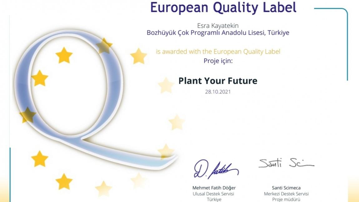 e-Twinning Projemiz Avrupa Kalite Etiketine Layık Görüldü